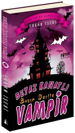 Beyaz Kanatlı Vampir 1 - Başım Dertte