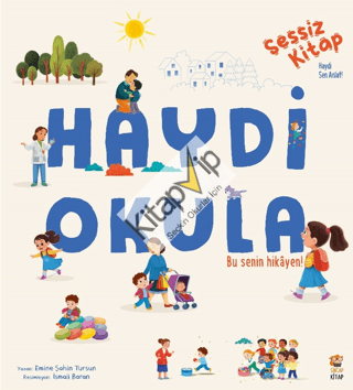 Sessiz Kitap Haydi Okula