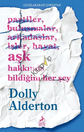 Aşk Hakkında Bildiğim Her Şey