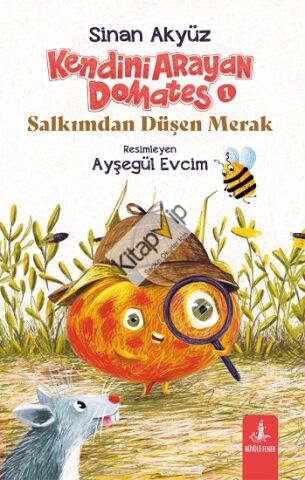 Kendini Arayan Domates 1 - Salkımdan Düşen Merak