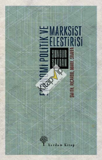 Ekonomi Politik ve Marksist Eleştirisi