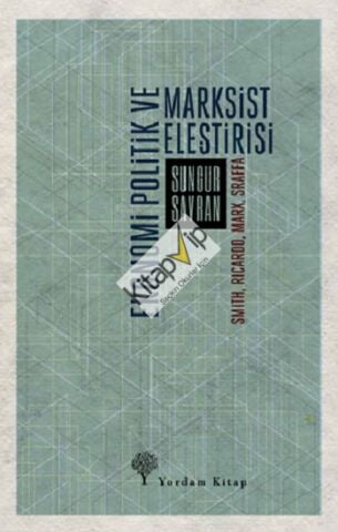 Ekonomi Politik ve Marksist Eleştirisi
