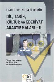 Prof. Dr. Necati Demir Dil Tarih Kültür Ve Edebiyat II