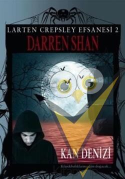 Larten Crepsley Efsanesi: 2. Kitap - Kan Denizi