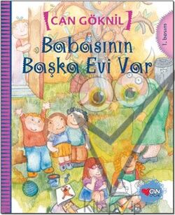 Babasının Başka Evi Var