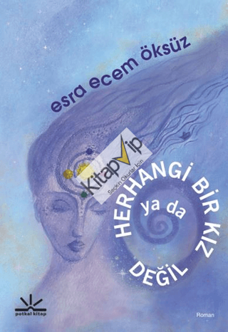 Herhangi Bir Kız ya da Değil