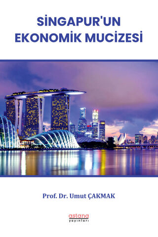 Singapur'un Ekonomik Mucizesi