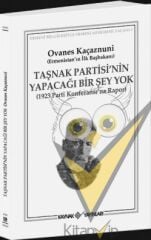 Taşnak Partisi’nin Yapacağı Bir Şey Yok