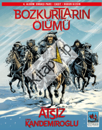 Bozkurtların Ölümü 4. Albüm