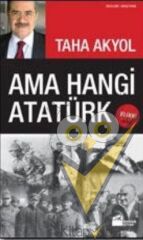 Ama Hangi Atatürk