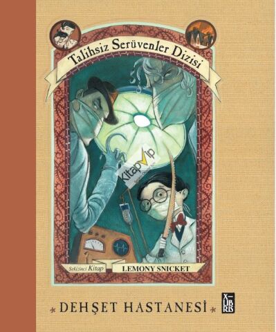 Talihsiz Serüvenler Dizisi 8 - Dehşet Hastanesi