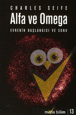 Metis Bilim Dizisi 13 - Alfa ve Omega: Evrenin Başlangıcı ve Sonu