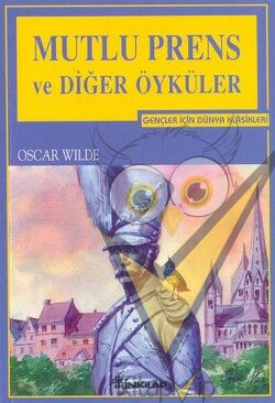 Mutlu Prens ve Diğer Öyküler