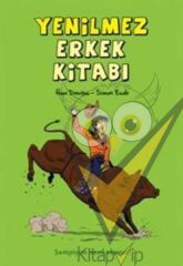Yenilmez Erkek Kitabı