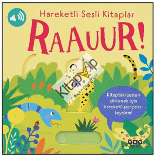 Hareketli Sesli Kitaplar – Raauur! (Ciltli)