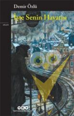 İşte Senin Hayatın