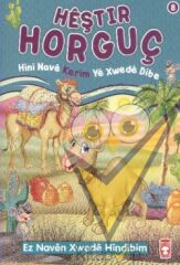 Heştir Horguç - Hini Nave Kerim Ye Xwede Dibe