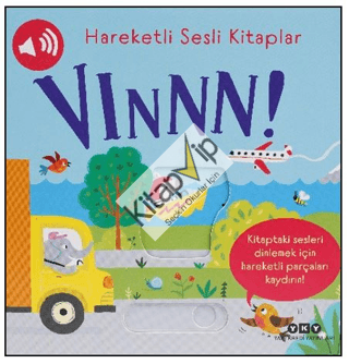 Hareketli Sesli Kitaplar – Vınnn! (Ciltli)