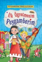 İlk Öğretmenim Peygamberim