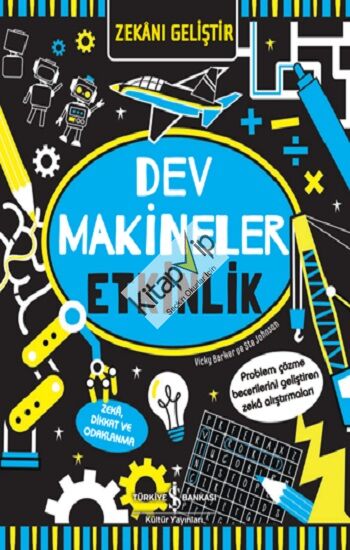 Zekanı Geliştir – Dev Makineler Etkinlik