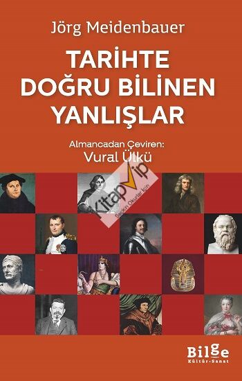 Tarihte Doğru Bilinen Yanlışlar