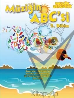 Müzik Serüveni -  Müziğin ABC'si 2. Bölüm