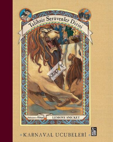 Talihsiz Serüvenler Dizisi 9 - Karnaval Ucubeleri