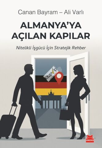 Almanya’ya Açılan Kapılar