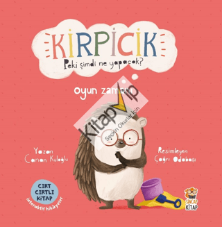 Kirpicik Peki Şimdi Ne Yapacak? Oyun Zamanı