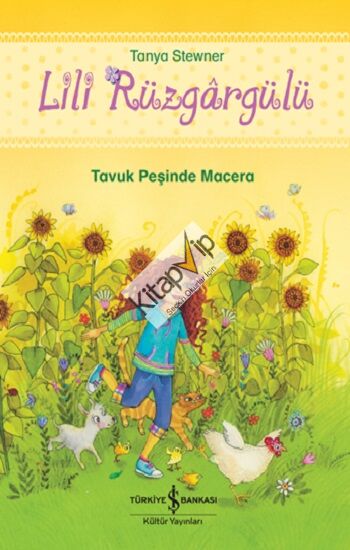 Lili Rüzgargülü – Tavuk Peşinde Macera