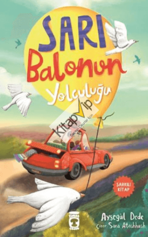 Sarı Balonun Yolculuğu