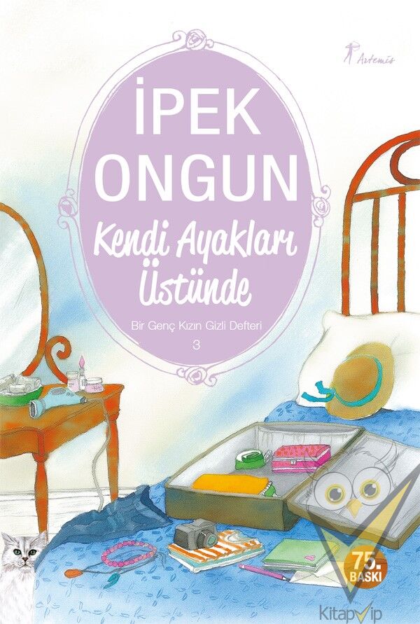 Kendi Ayakları Üstünde - Bir Genç Kızın Gizli Defteri 3