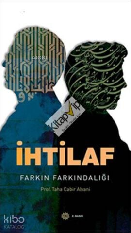 İhtilaf; Farkın Farkındalığı