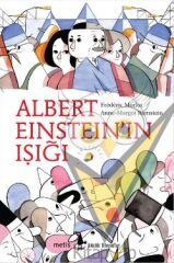 Albert Einstein'in Işığı Metis Küçük Filozoflar Serisi 09