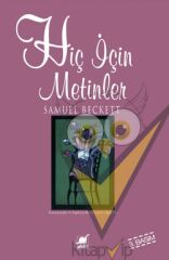 Hiç İçin Metinler ve Uzun Öyküler