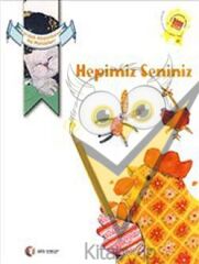 Hepimiz Seniniz