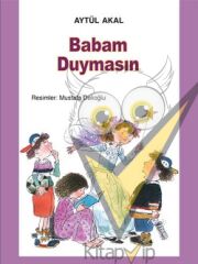 Babam Duymasın