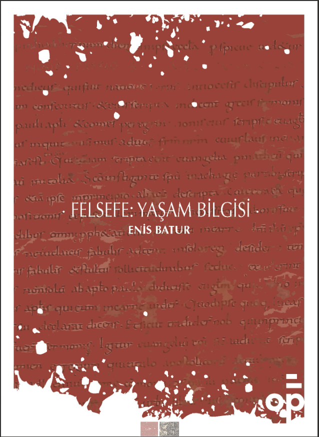 Felsefe: Yaşam Bilgisi
