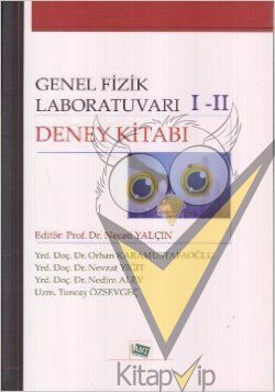 Genel Fizik Laboratuvarı 1-2 Deney Kitabı