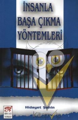 İnsanla Başa Çıkma Yöntemleri