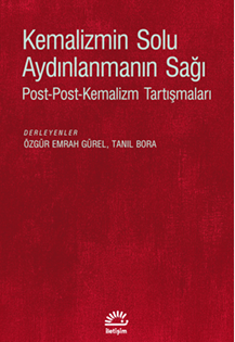Kemalizmin Solu Aydınlanmanın  Sağı