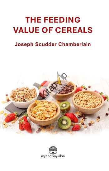 The Feeding Value of Cereals