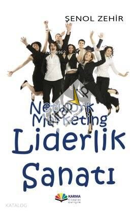 Network Marketing Liderlik Sanatı
