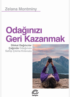 Odağınızı Geri Kazanmak