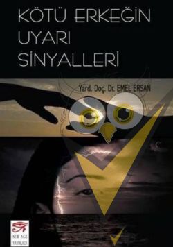 Kötü Erkeğin Uyarı Sinyalleri