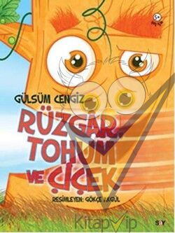 Rüzgar, Tohum ve Çiçek