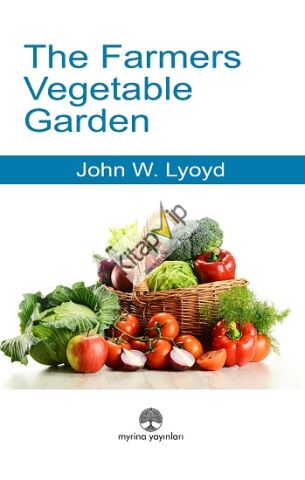 The Farmers Vegetable Garden