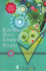 Küçük Mavi Empati Kitabı - Duygu Dilini Anlamak