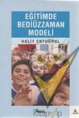 Eğitimde Bediüzzaman Modeli