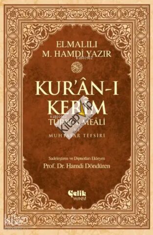 Kur'an-ı Kerim Türkçe Meali ve Muhtasar Tefsiri